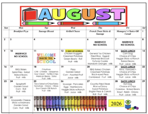 August Lunch Menu with a description on what is available for lunch everyday.
